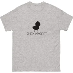 Chick Magnet T-Shirt