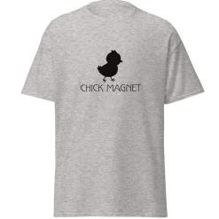 Chick Magnet T-Shirt
