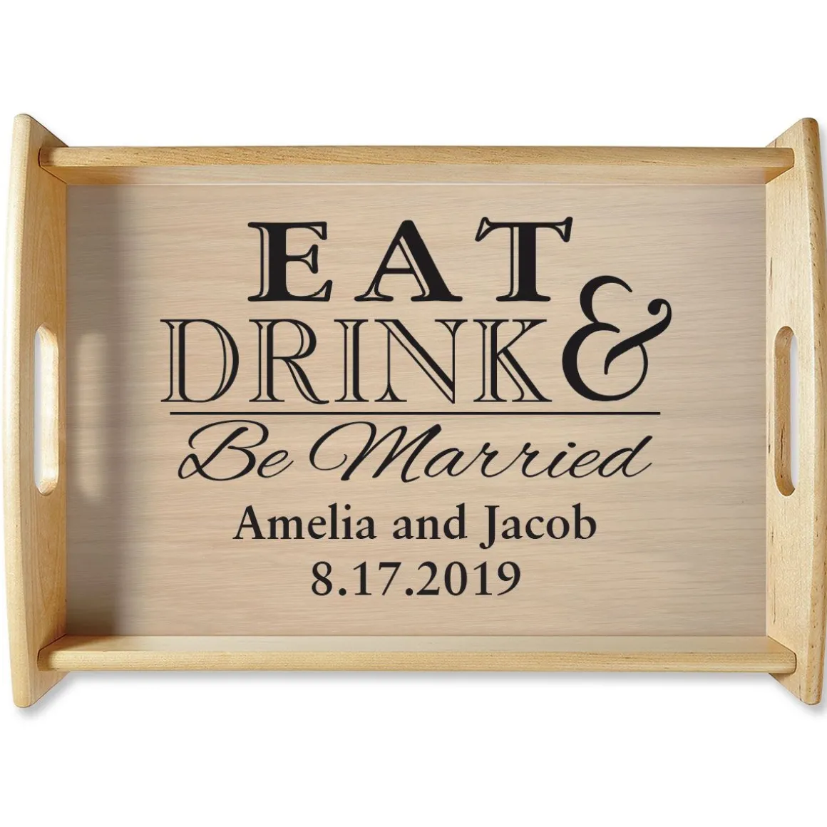 Eat Drink & Be Married Natural Wood Serving Tray