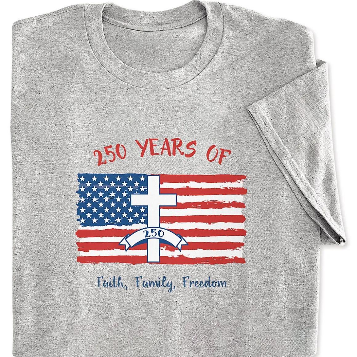 Faith, Family, Freedom T-Shirt
