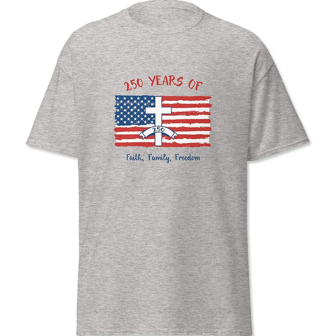 Faith, Family, Freedom T-Shirt