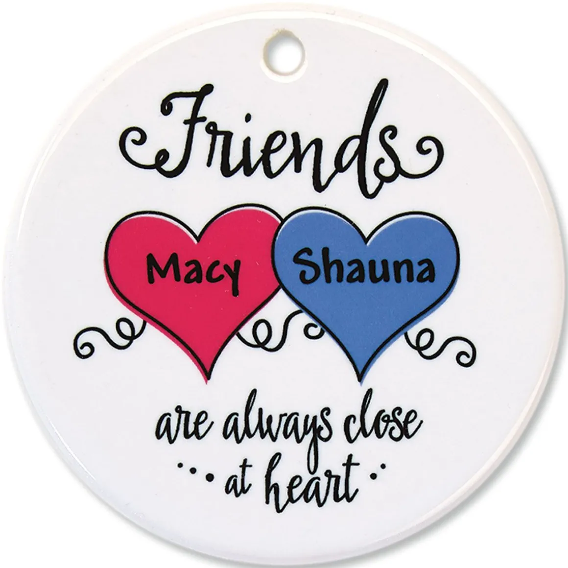 Friends Close At Heart Personalized Porcelain Ornament