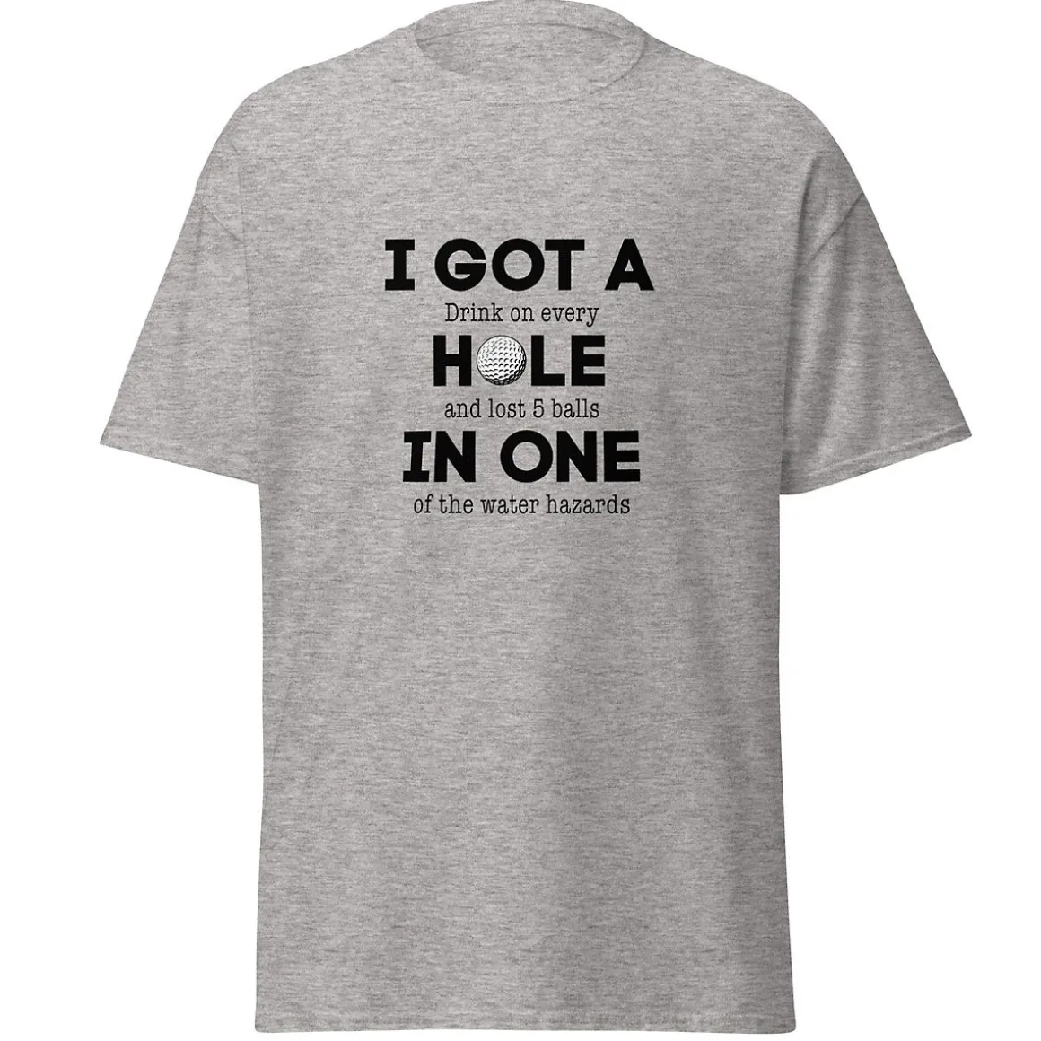 I Got A Drink Golf T-Shirt