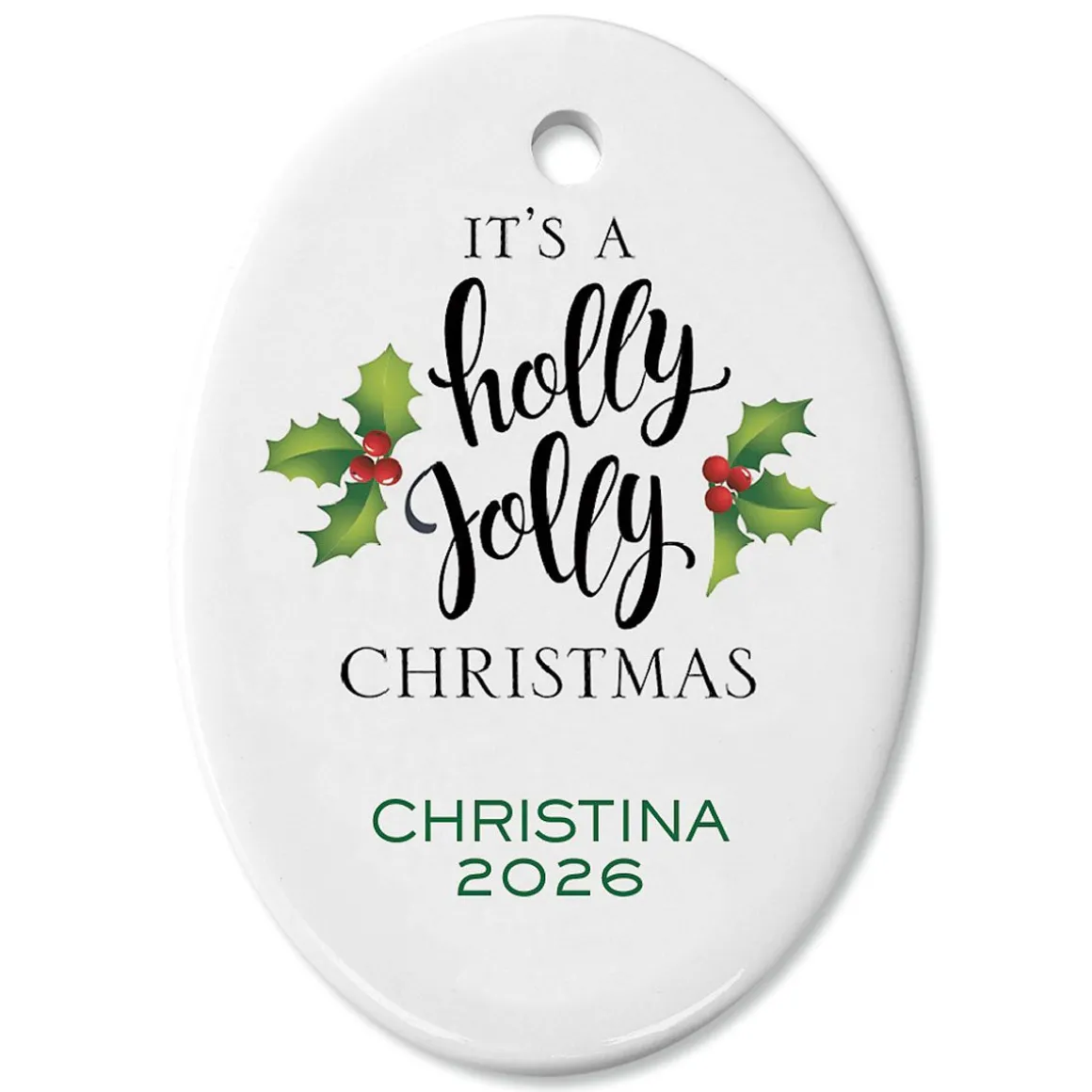 It's A Holly Jolly Christmas Personalized Ornament