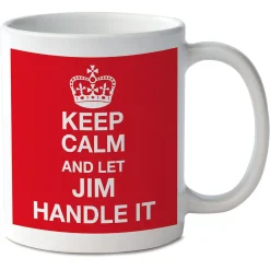 Keep Calm and Let Handle It Mug