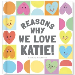 Reasons Why We Love You Personalized Storybook