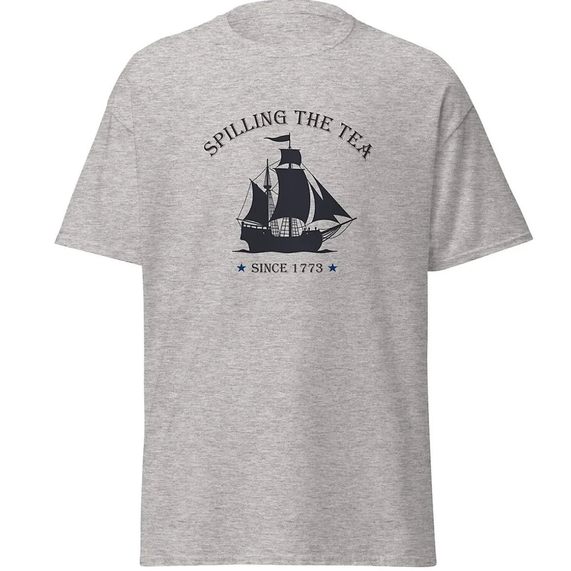 Spilling the Tea Since 1773 T-Shirt